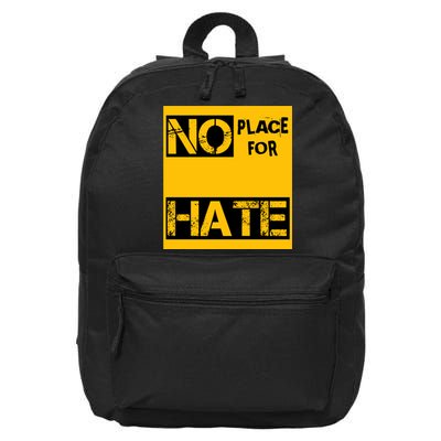 No Place For Hate 16 in Basic Backpack