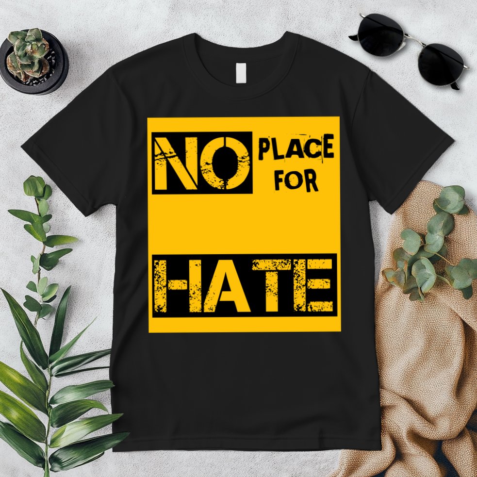 No Place For Hate Premium T-Shirt