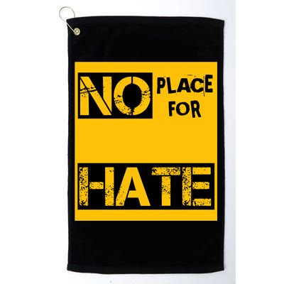 No Place For Hate Golf Towel