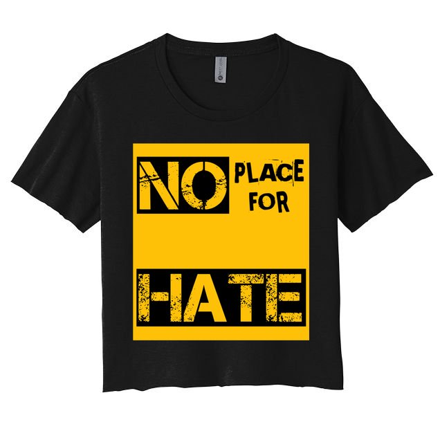 No Place For Hate Crop Top
