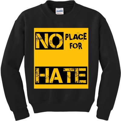 No Place For Hate Kids Sweatshirt