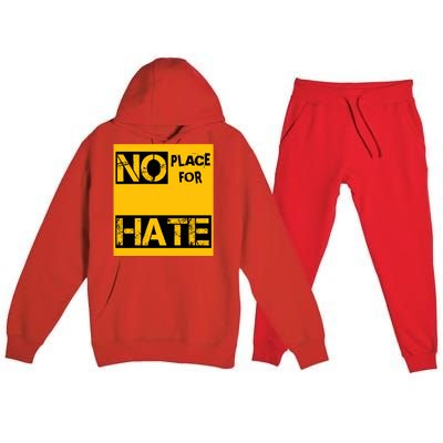 No Place For Hate Premium Hooded Sweatsuit Set