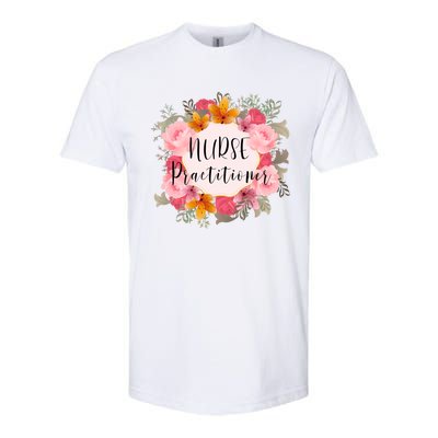 Nurse Practitioner Flower Nurses Meaningful Gift Softstyle® CVC T-Shirt