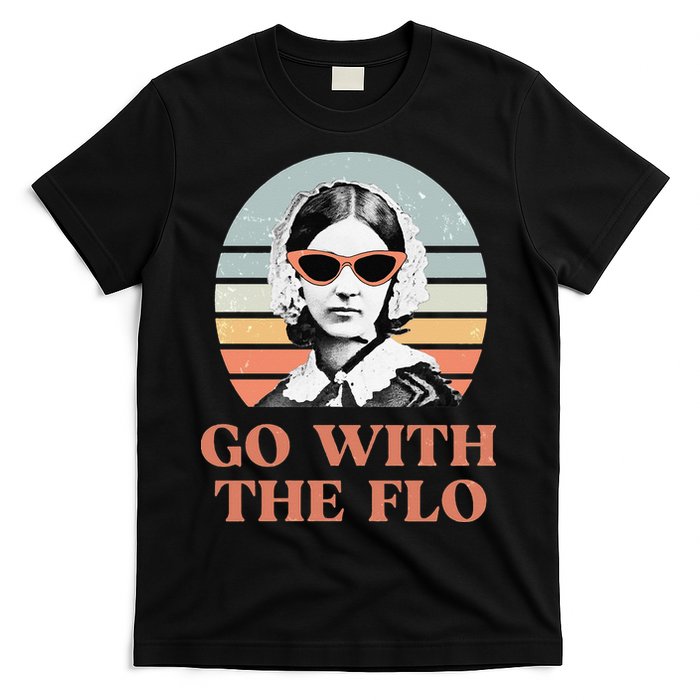 Nurse Practitioner Florence Nightingale Go With The Flo Design T-Shirt
