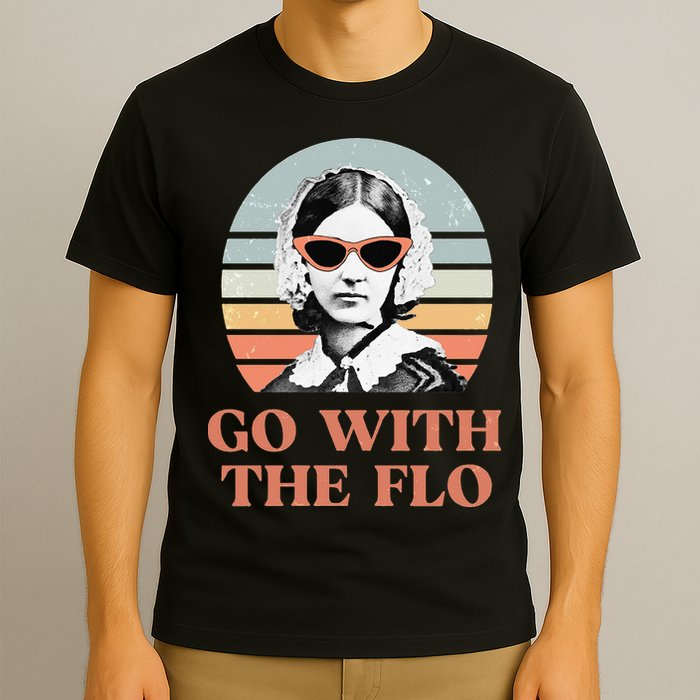 Nurse Practitioner Florence Nightingale Go With The Flo Design T-Shirt