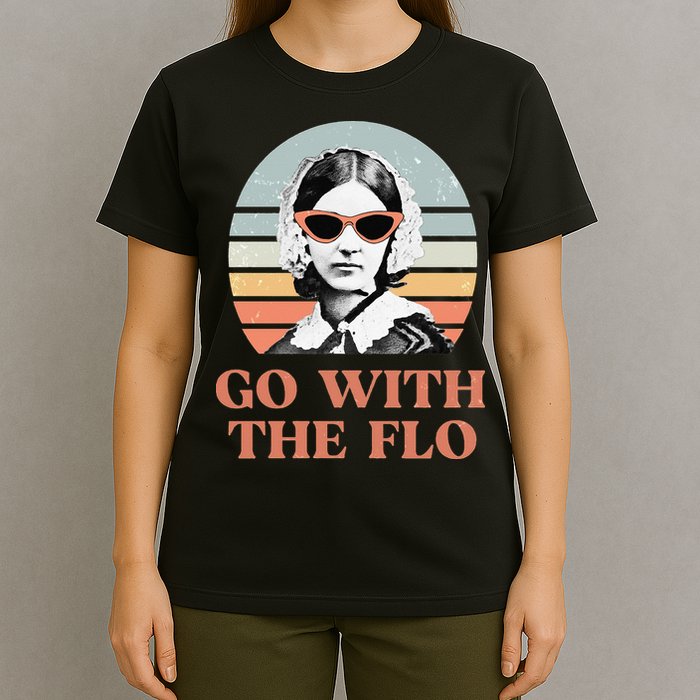 Nurse Practitioner Florence Nightingale Go With The Flo Design T-Shirt