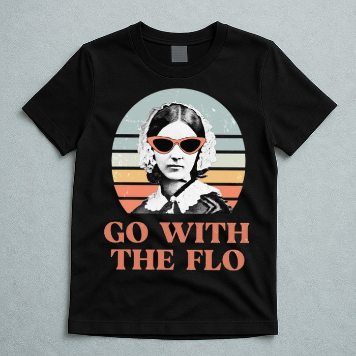 Nurse Practitioner Florence Nightingale Go With The Flo Design T-Shirt