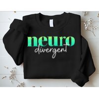 Neurodivergent Pride For Autism ADHD And ASD Awareness Sweatshirt