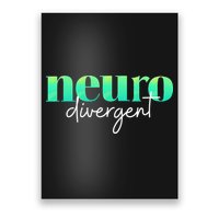 Neurodivergent Pride For Autism ADHD And ASD Awareness Poster