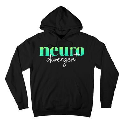 Neurodivergent Pride For Autism ADHD And ASD Awareness Tall Hoodie