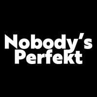 NobodyS Perfekt Funny Typo Sarcastic Pun Statement Humor Mousepad