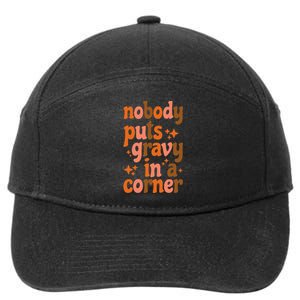 Nobody Puts Gravy In A Corner funny thanksgiving 7-Panel Snapback Hat