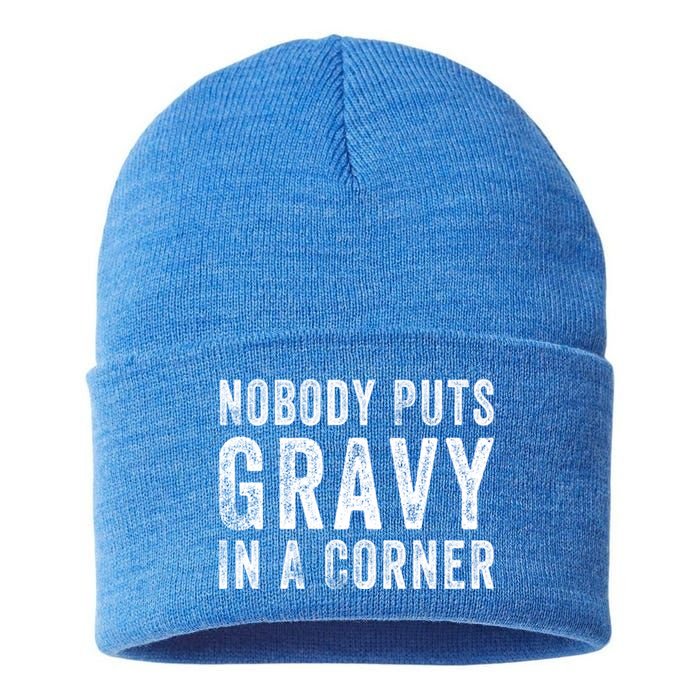 Nobody Puts Gravy In A Corner Gift Sustainable Knit Beanie