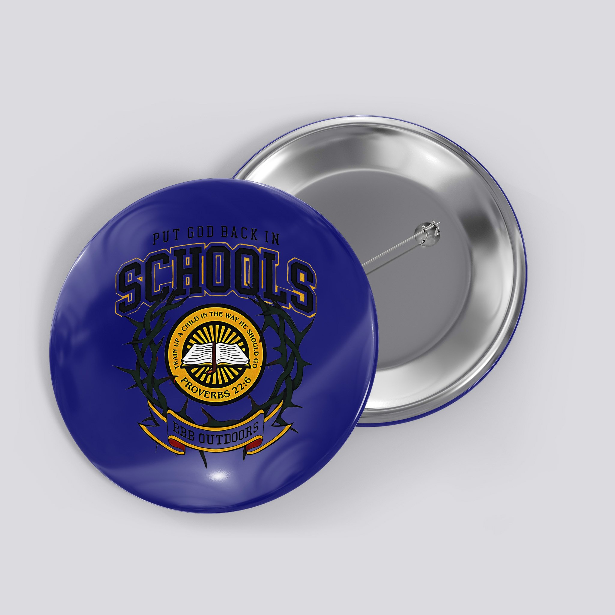 Nice Put God Back In Schools Bbb Outdoors Button