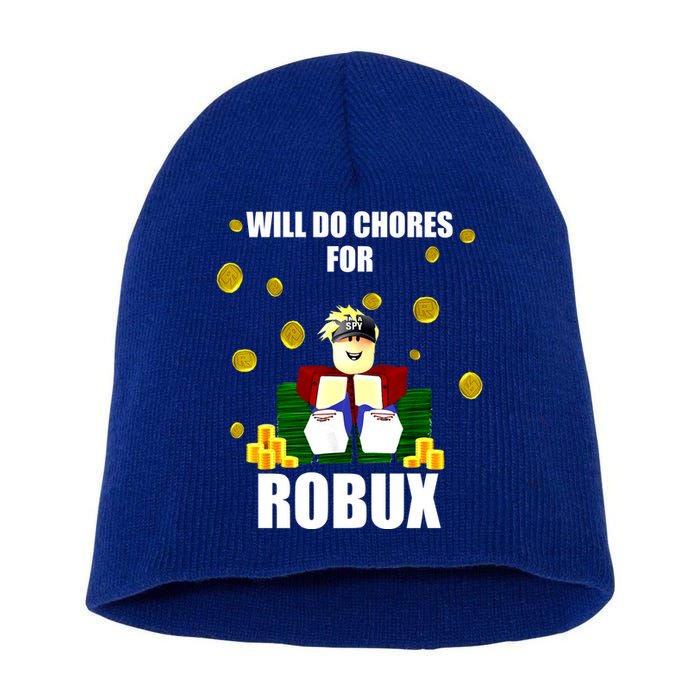 Noob & Professional Gamer Will Do Chores For Robux Short Acrylic Beanie