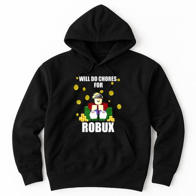 Noob & Professional Gamer Will Do Chores For Robux Funny Hoodie