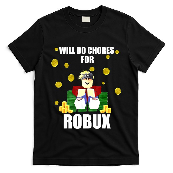 Noob & Professional Gamer Will Do Chores For Robux Funny T-Shirt