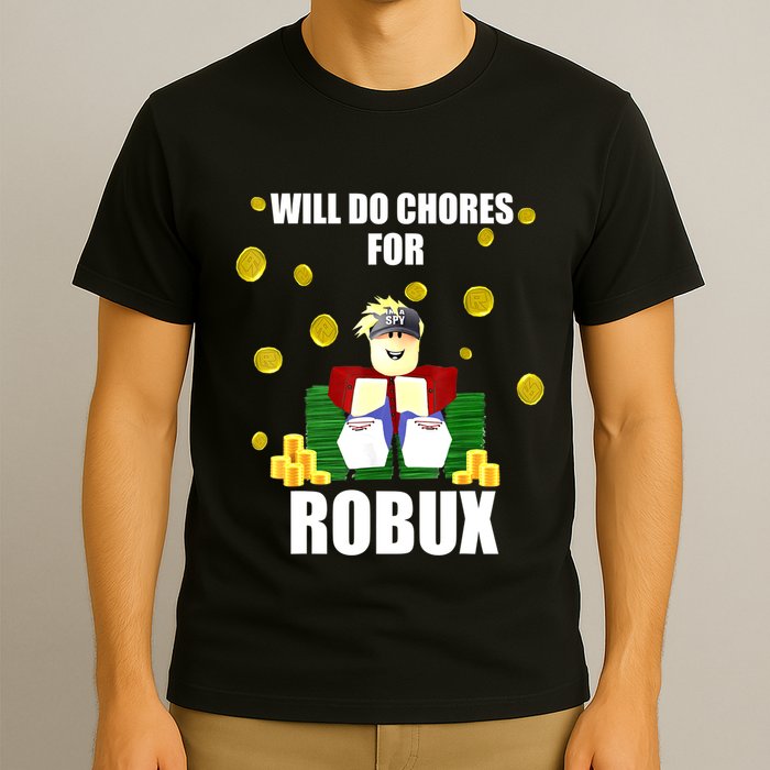 Noob & Professional Gamer Will Do Chores For Robux Funny T-Shirt