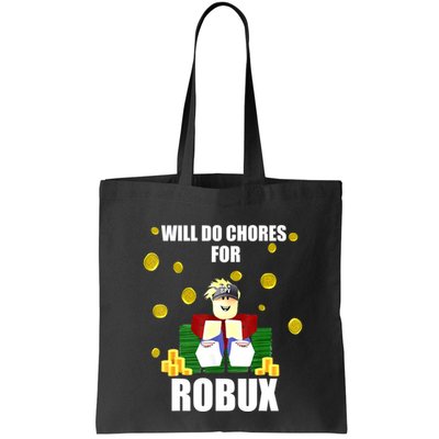 Noob & Professional Gamer Will Do Chores For Robux Funny Bag
