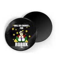 Noob & Professional Gamer Will Do Chores For Robux Funny Magnet
