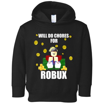Noob & Professional Gamer Will Do Chores For Robux Funny Toddler Hoodie