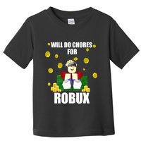 Noob & Professional Gamer Will Do Chores For Robux Funny Toddler T-Shirt