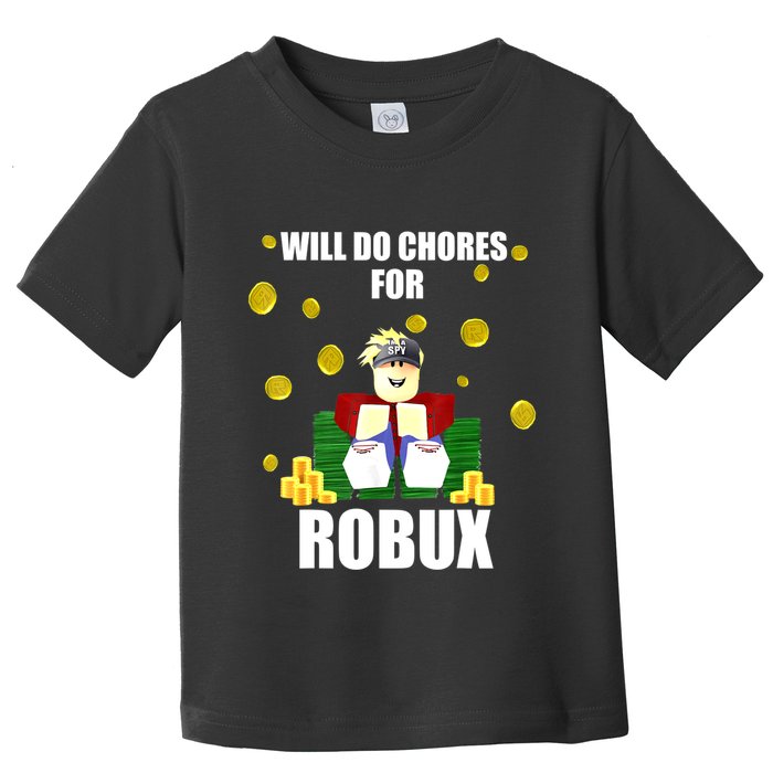 Noob & Professional Gamer Will Do Chores For Robux Funny Toddler T-Shirt
