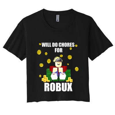 Noob & Professional Gamer Will Do Chores For Robux Funny Crop Top