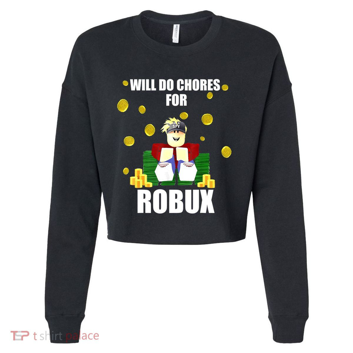 Noob & Professional Gamer Will Do Chores For Robux Funny Cropped Pullover Crew