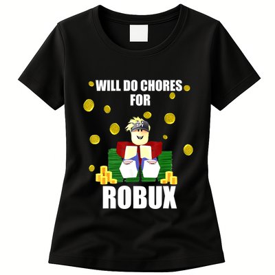Noob & Professional Gamer Will Do Chores For Robux Funny Womens T-Shirt