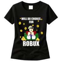 Noob & Professional Gamer Will Do Chores For Robux Funny Womens T-Shirt