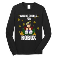 Noob & Professional Gamer Will Do Chores For Robux Funny Long Sleeve Shirt