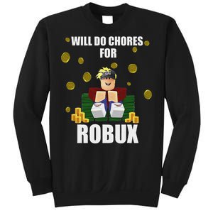 Noob & Professional Gamer Will Do Chores For Robux Funny Sweatshirt