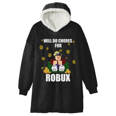 Noob & Professional Gamer Will Do Chores For Robux Funny Hooded Wearable Blanket