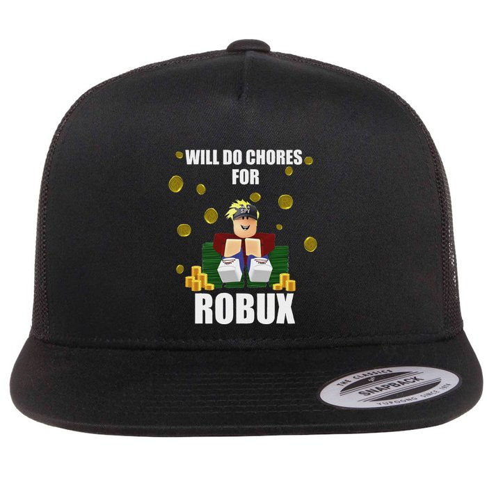 Noob & Professional Gamer Will Do Chores For Robux Funny Flat Bill Trucker Hat