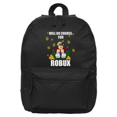 Noob & Professional Gamer Will Do Chores For Robux Funny 16 in Basic Backpack