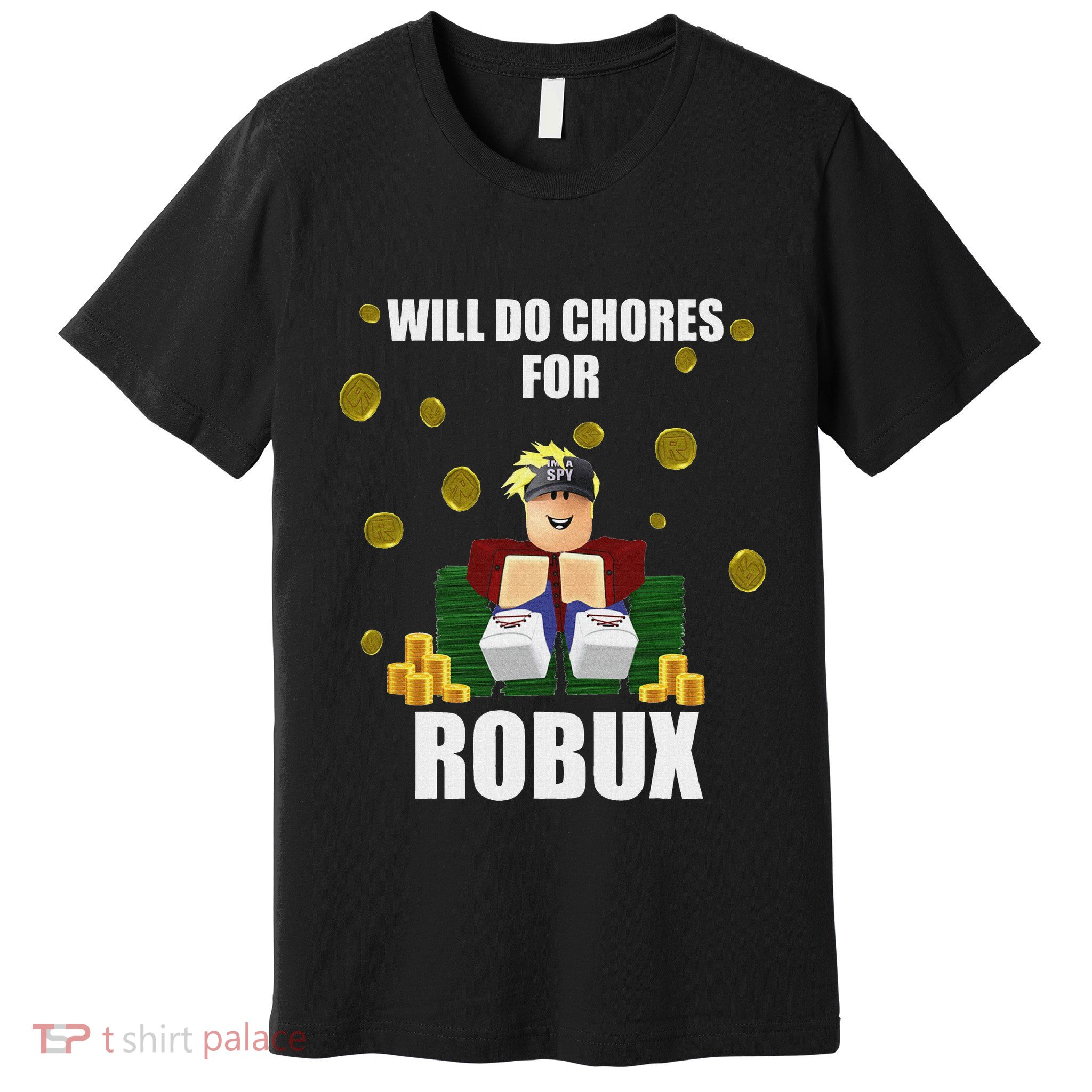 Noob & Professional Gamer Will Do Chores For Robux Funny Premium T-Shirt
