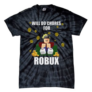 Noob & Professional Gamer Will Do Chores For Robux Funny Tie-Dye T-Shirt