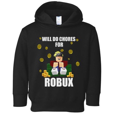 Noob & Professional Gamer Will Do Chores For Robux Funny Toddler Hoodie