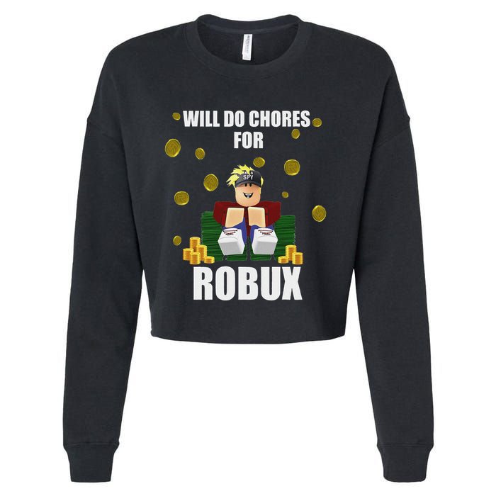 Noob & Professional Gamer Will Do Chores For Robux Funny Cropped Pullover Crew