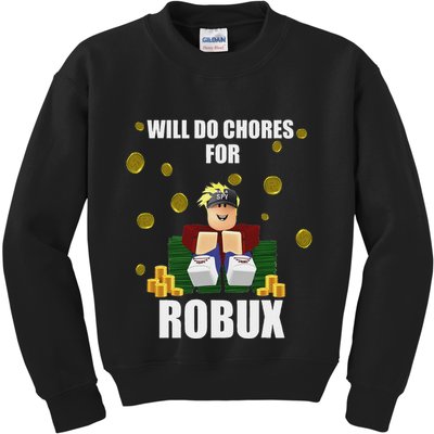 Noob & Professional Gamer Will Do Chores For Robux Funny Kids Sweatshirt