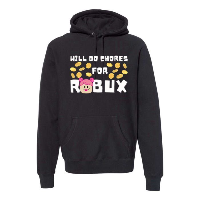 Noob & Professional Gamer Will Do Chores Premium Hoodie