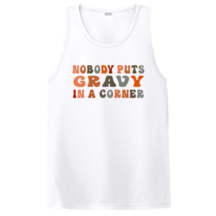 Nobody Puts Gravy In A Corner Funny Thanksgiving Dinner PosiCharge Competitor Tank