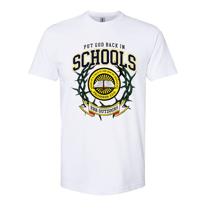 Nice Put God Back In Schools Bbb Outdoors Softstyle CVC T-Shirt