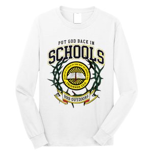 Nice Put God Back In Schools Bbb Outdoors Long Sleeve Shirt