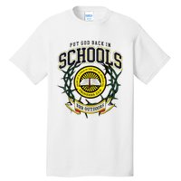 Nice Put God Back In Schools Bbb Outdoors Tall T-Shirt