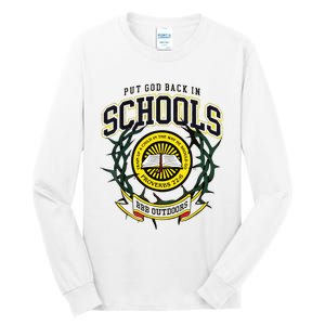 Nice Put God Back In Schools Bbb Outdoors Tall Long Sleeve T-Shirt