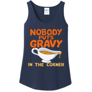 Nobody Puts Gravy In The Corner Ladies Essential Tank