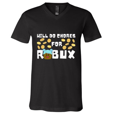 Noob & Professional Gamer Will Do Chores For Robux V-Neck T-Shirt