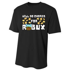 Noob & Professional Gamer Will Do Chores For Robux Performance Sprint T-Shirt